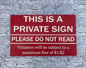 Private Sign: Do Not Read Etsy