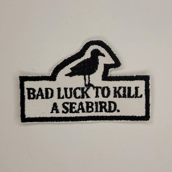 The Lighthouse - Bad Luck To Kill A Seabird - Embroidered Sew-On / DIY Patch