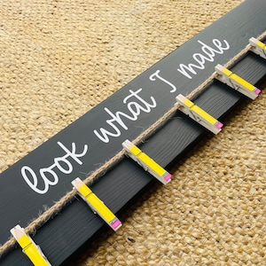 Child Artwork Craft Hanger Board-Look What I Made-Playroom Wall Decor-Custom Wall Art-Painted Clothespins Pencils No. 2 Classroom-Black