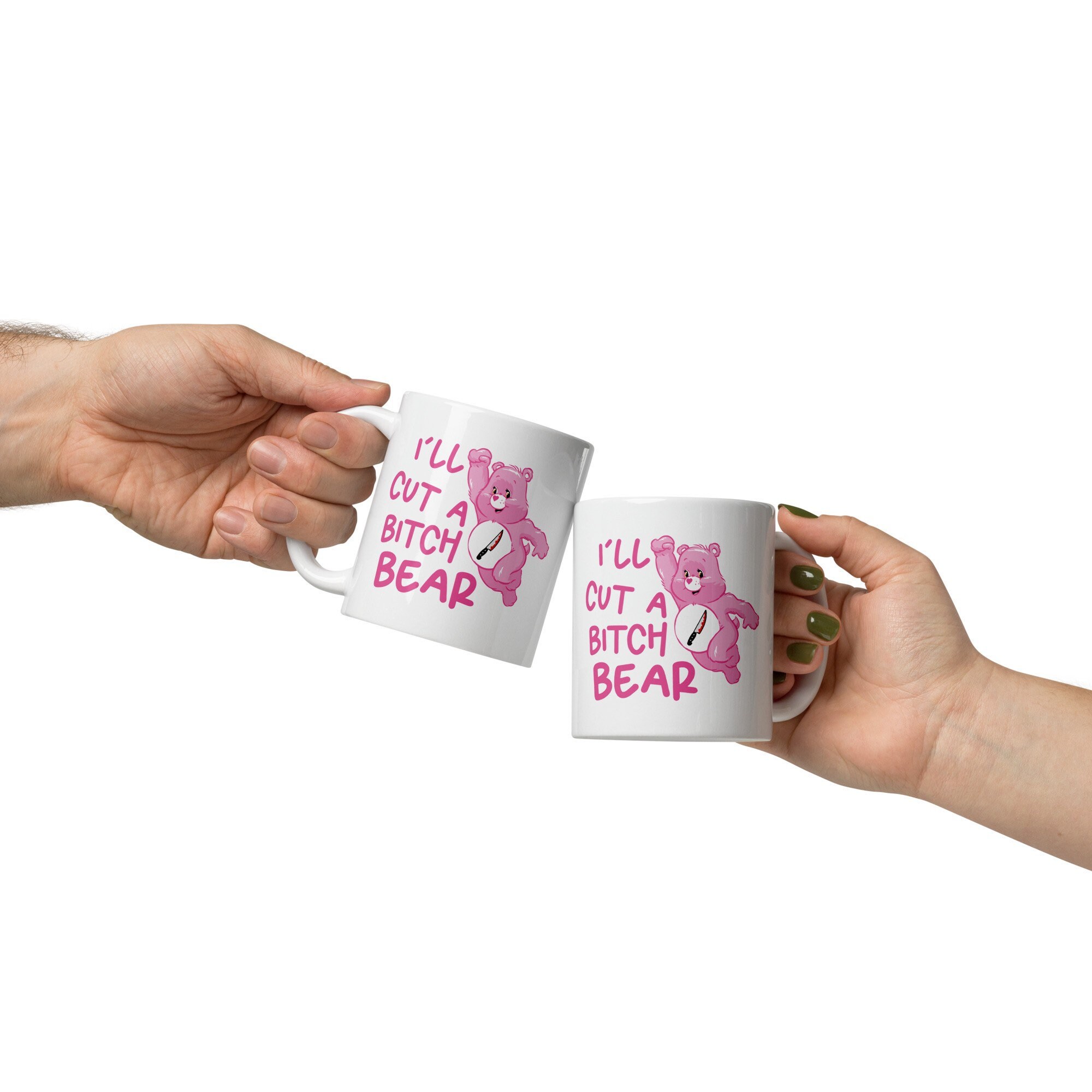 Ill Cut A Bitch Bear/ 11oz Full Wrap Mug/vulgar Mug/gag Gift - Etsy