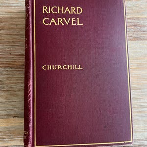 1902 Richard Carvel by Winston Churchill