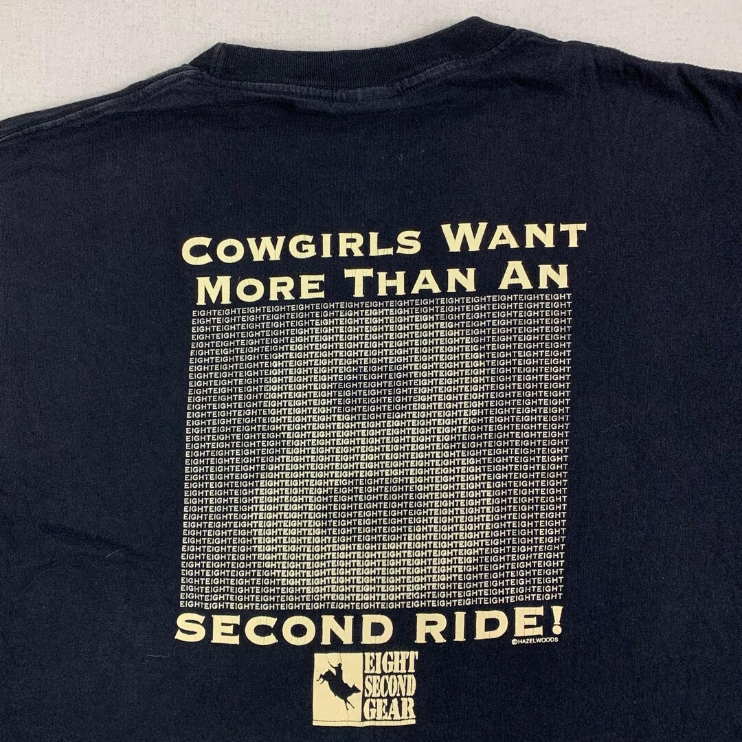 Vintage Eight Second Gear Cowboy Bull Rider Cowgirls Want More Than an ...