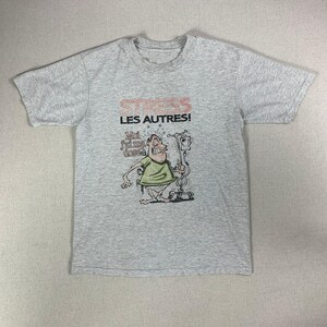 ヴィンテージ グレー フランス 漫画 ユーモア 他人にストレスを与える 私は自分の量を持っています 他の人にストレスを与えます! 私はストレスを感じています - L - 90年代