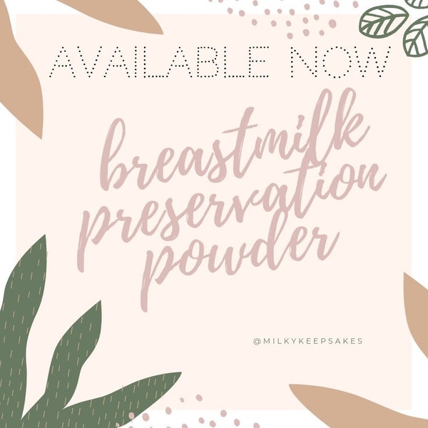 Breastmilk Preservation Powder