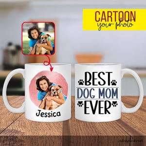 Custom 11oz and 15oz Cartoon Photo Best Dog Mom Ever Mug, Personalised Pet Photo Mug Gift for Dog Lovers