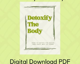 Detoxify Your Body Digital Download EBook | Recipes for Detoxing Your Body
