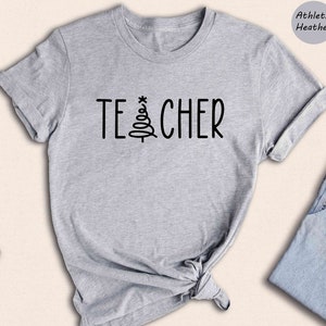 Teacher Shirt, Christmas Gift for Teacher, Teacher Christmas Tee, New Year Shirt for Teacher, Teacher Life Shirt, Christmas Tree Shirt