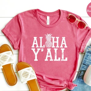 Aloha Y&#39;all Shirt, Hawaiian Shirt, Hawaii Shirt, Hawaiian Gift, Hawaiian T-Shirt, Howzit Y&#39;all Shirt, Hawaii Travel Tee, Summer Hawaii Tee
