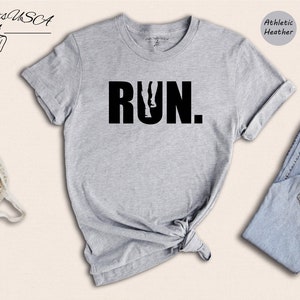 Run Shirt, Running Shirt, Runner Gifts, Runner Shirt, Sport Shirt, Gift For Runner, Sports Gift Shirt, Sport Shirt, Marathon Shirt