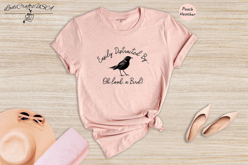 Easily Distracted By Oh Look a Birds T-Shirt, Bird Watching Shirt, Bird Lover Gift, Bird Watcher, Birdwatching Tee image 4