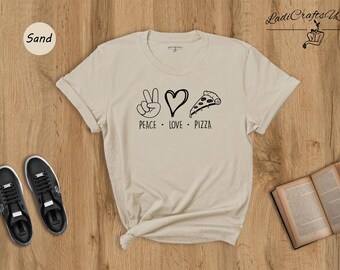 Peace Love Pizza Shirt: Foodie Humor Tee, Casual Style Cotton Blend (Unisex Sizes, Relaxed Fit)