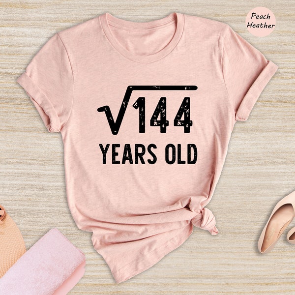 Square Root of 144 Shirt, 12th Birthday Shirt, 12th Year Old Gift, 12th Birthday Gift Shirt, Sweet Twelfth Shirt, Born In 2012 Shirt