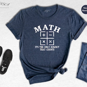 Chemise Maths, la seule matière qui compte, T-shirt prof de mathématiques, chemise dicton positif, cadeau mathématicien, t-shirt amateur de mathématiques