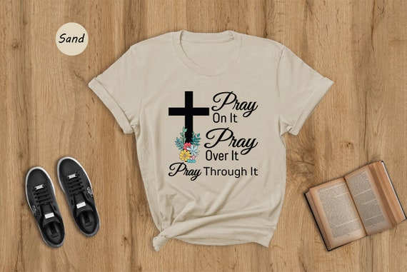 Pray Floral Bible Verse T Shirt Pray Floral Bible Verse T Shirt