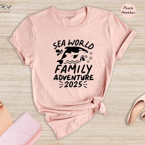 Sea World Family Adventure Tee, Sea World Matching Shirts, Sea World Trip 2025, Family Sea World Trip, Family 2025 Trip Tee, Vacation Shirt