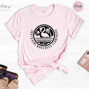 Just a Girl Who Loves Flamingo Shirt, Flamingo T-shirt, Flamingo Lover Tee, Flamingo Lover Gift, Animal Lover Shirt, Animal Lover Gift image 1