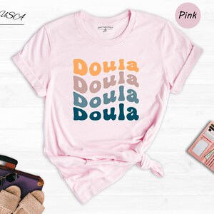 Retro Doula Shirt, Doula Gift, Thank You Gift for Doula Gifts, Midwife Shirt, Labor And Delivery, Birth Doula, Midwife Gift, Doula Prenatal