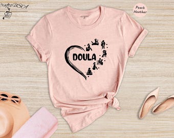 Doula Heart Shirt, Birth Worker Labor Support Tee, Midwife Life Graphic T-Shirt, Gift for Doula Mom