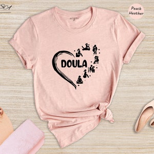 Doula Shirt, Doula Gift, Thank You Gift for Doula Gifts, Midwife Shirt, Labor And Delivery, Birth Doula, Midwife Gift, Doula Prenatal