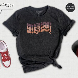 Booktrovert Shirt Introvert Tee: Book Lover Design, Unisex Cotton Blend | Relaxed Fit, Multiple Colors | Sizes S-XXL image 2
