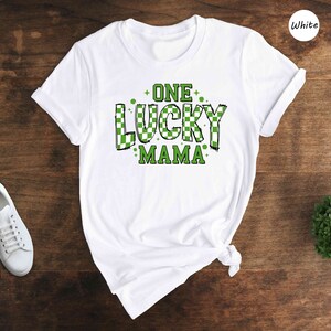 One Lucky Mama Shirt, St. Patrick’s Shirt, St Patty&#39;s Day Shirt, Mama Shirt, Lucky Shirt, Shamrock Shirt