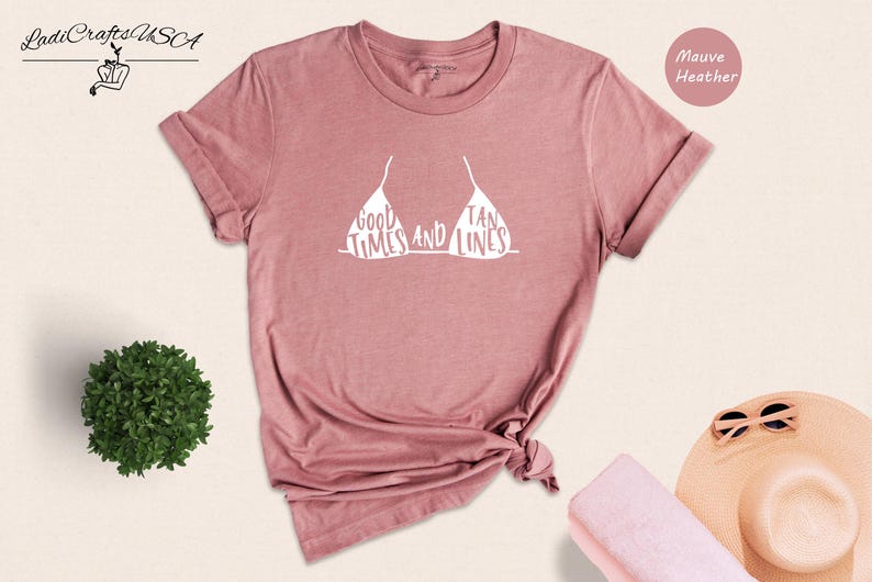 Good Times Tan Lines Shirt: Beach Vacation Style - Lightweight Cotton, Unisex Summer Wear image 2