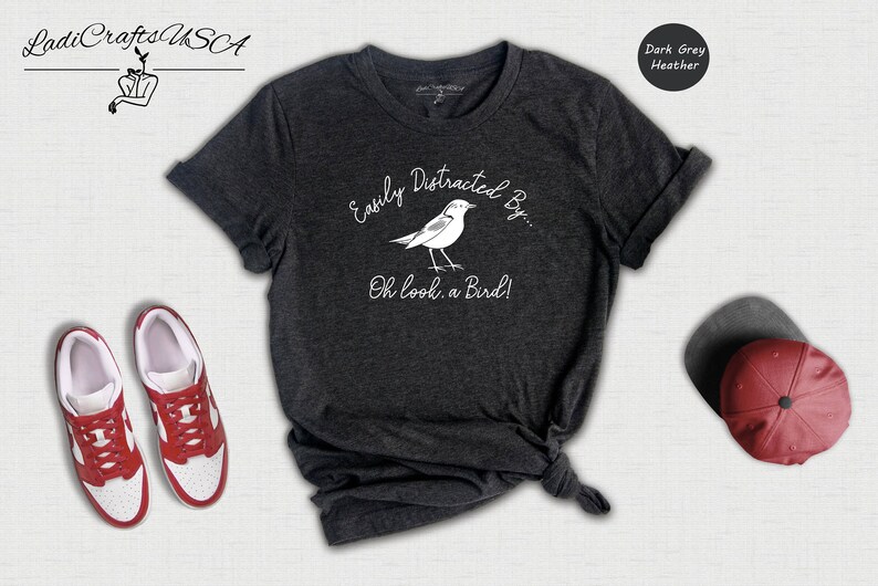 Easily Distracted By Oh Look a Birds T-Shirt, Bird Watching Shirt, Bird Lover Gift, Bird Watcher, Birdwatching Tee image 2