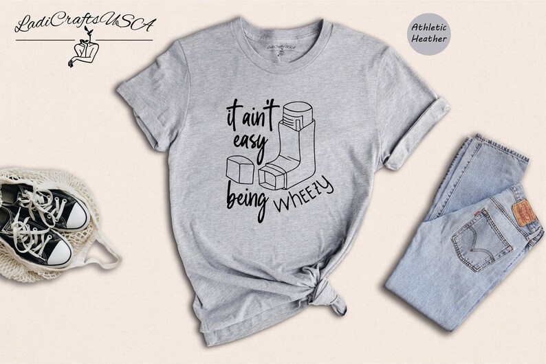 It Ain't Easy Being Wheezy Shirt, Funny Asthma Awareness Tee, Inhaler Humor T-Shirt, Respiratory Support Gift for Asthma Warrior image 2