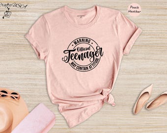 Official Teenager Shirt, Warning May Contain Attitude 13th Birthday Tee, Funny Gift for New Teen Girl or Boy