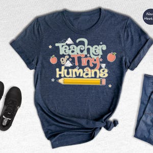 Teacher Of Tiny Humans Shirt Educator Tee, Bold Text Design (Unisex XS-3XL, Cotton Blend, Comfortable Fit)