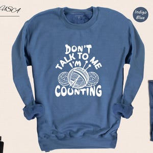 Crochet Lover Shirt Funny Knitting Tee: Humorous Quote Design, Cotton Blend (Unisex Sizes XS-3XL, Relaxed Fit) image 8