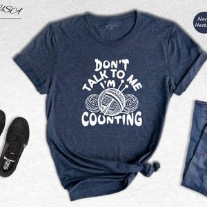 Crochet Lover Shirt Funny Knitting Tee: Humorous Quote Design, Cotton Blend (Unisex Sizes XS-3XL, Relaxed Fit) image 5