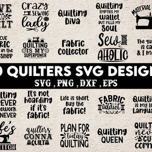 Quilters SVG Bundle, Quilting Svg, Quilting Designs, Sewing SVG Quote, Crafting Svg, Quilting Life svg, Quilt t-shirt SVG, Patchwork quilt