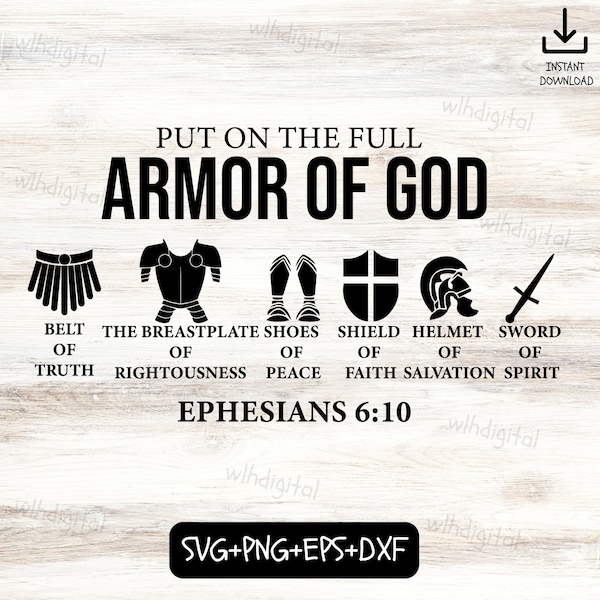 Put on The Full Armor of God Svg, Christian Gift Idea, God Mother Gift, God Mother, Ministry, Jesus Christ Svg, instant download