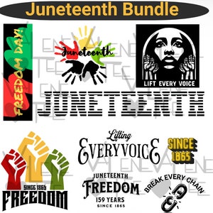 May include: A digital download bundle of Juneteenth designs. The designs feature the words "Juneteenth", "Freedom", "Lift Every Voice", and "Break Every Chain". The designs are in black, white, red, green, and yellow.