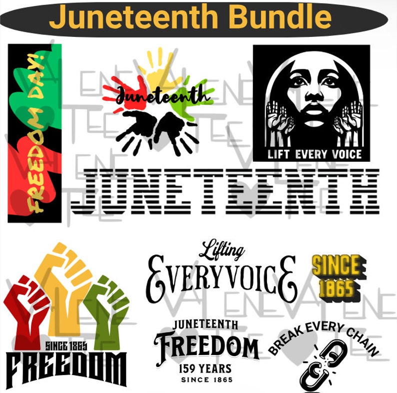 May include: A digital download bundle of Juneteenth designs. The designs feature the words "Juneteenth", "Freedom", "Lift Every Voice", and "Break Every Chain". The designs are in black, white, red, green, and yellow.