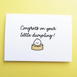 Congrats on Your Little Dumpling Greeting Card - Baby Shower Greeting Card - Cute Food Pun Greeting Card