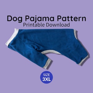 May include: Blue and gray dog pajama pattern printable download in size 3XL. The pajama pattern is laid flat on a purple background.
