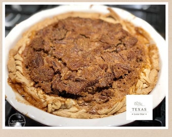 Texas Pecan Holiday Pie! Original Recipe Download