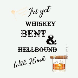 Whiskey Bent and Hellbound PNG |*Digital File* | Sublimation Print