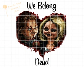 Chucky en Tiffany PNG| We Belong Dead png| Sublimatie Print| Sublimatie Download| Digitaal bestand| Digitaal printen| Halloween PNG| Horror PNG|