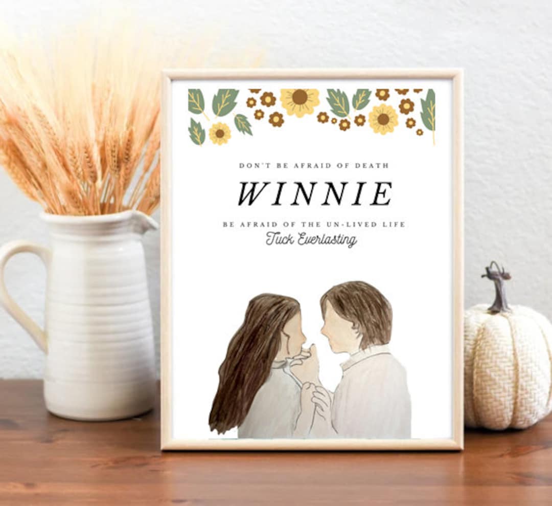 Tuck Everlasting Poster, Wall Art, Movie Quote