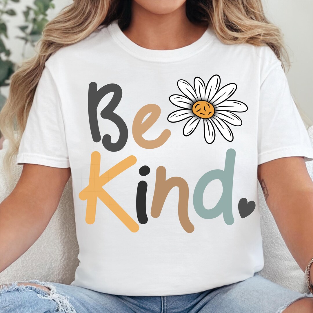 Be Kind PNG Kindness Digital Download Daisy Png Kindness Quote ...