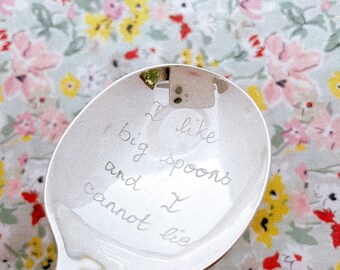 I like big spoons and I cannot lie • Personalised Engraved Spoon • Maison Spoon