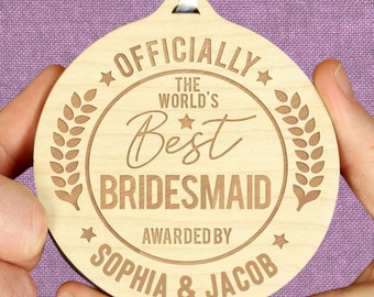 Bridesmaid Keepsake Gift - Personalised World’s Best Medal - Hand Carved Wood - Also available for a Flowergirl, Pageboy or Ringbearer