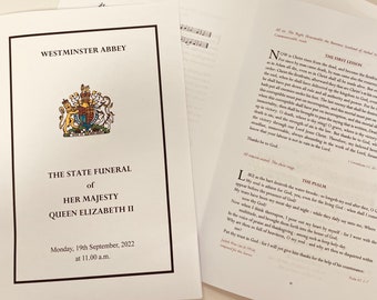 May include: A black and white program for the state funeral of Queen Elizabeth II, held at Westminster Abbey on Monday, September 19, 2022, at 11:00 a.m. The program includes the order of service, the first lesson, and the psalm.