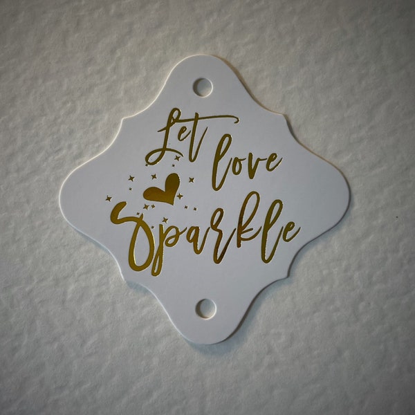 Wedding Sparkler Send Off Tags - Pack de 10 - Étiquettes dorées « Let Love Sparkle » pour cierges magiques et bâtons lumineux