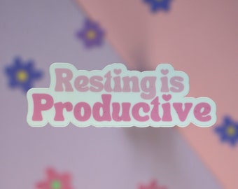 Resting Is Productive | Glossy Cute Pastel Sticker | Laptop Decal | Water Bottles | Journals