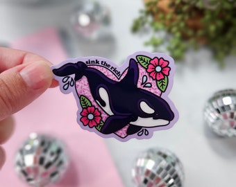 Sink The Rich Orca Sticker | Glossy Or Holo Tattoo Style Killer Whale Sticker | Laptop Decal | Kindles | Journals