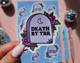 Death By TBR | Glossy Or Holo Tattoo Style Book Humour Sticker | Laptop Decal | Kindles | Journals